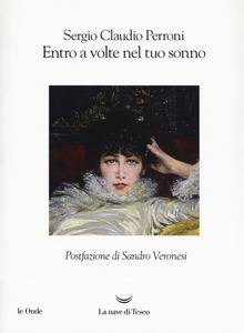 La prosa poetica di Sergio Claudio Perroni trasforma l'amore in un madrigale moderno
