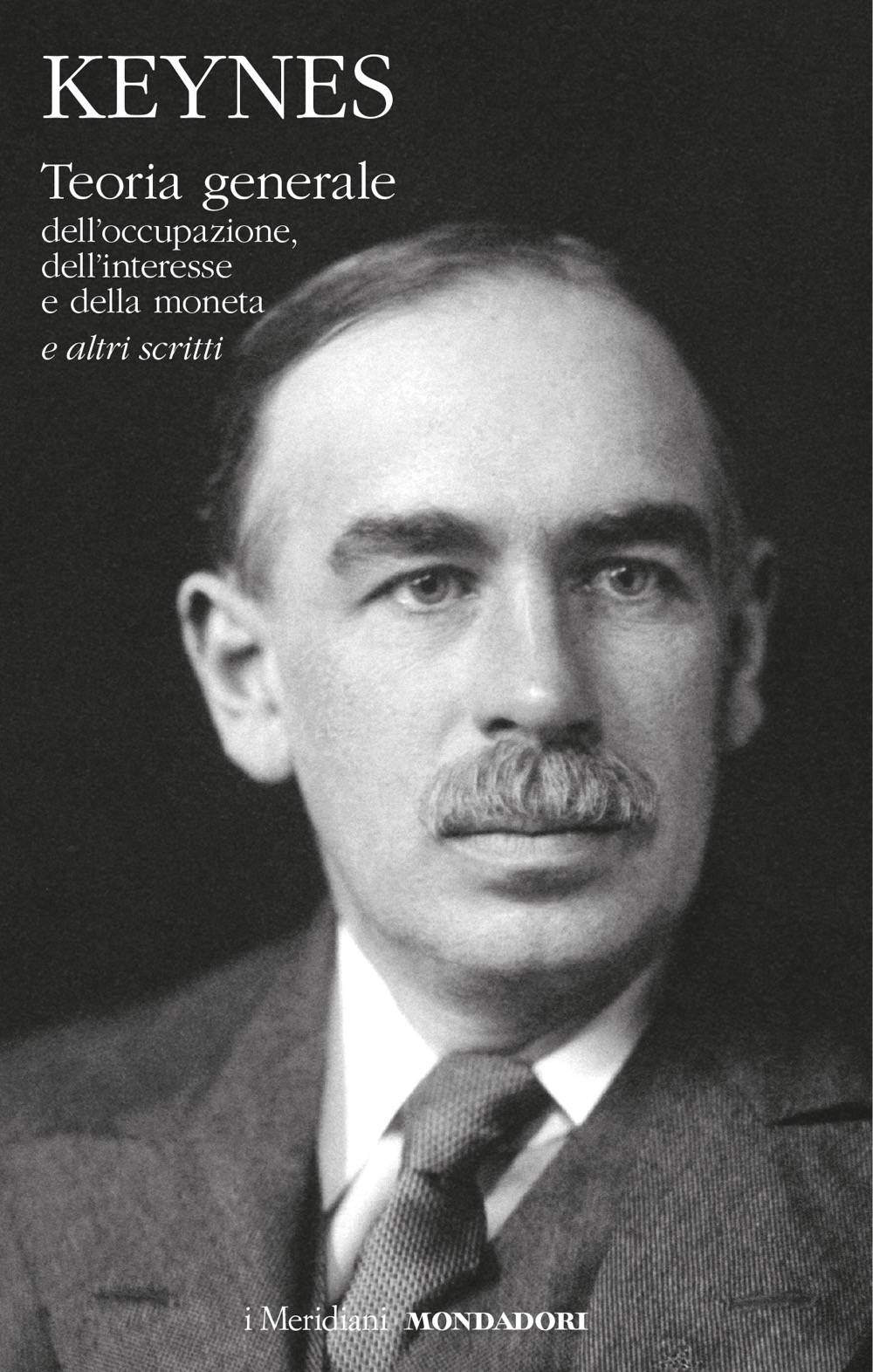 Keynes,  così snob così "classico" così (in)influente
