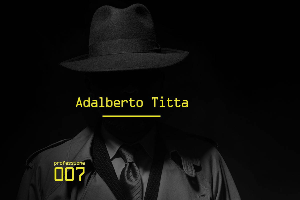 Adalberto Titta, la spia senza volto