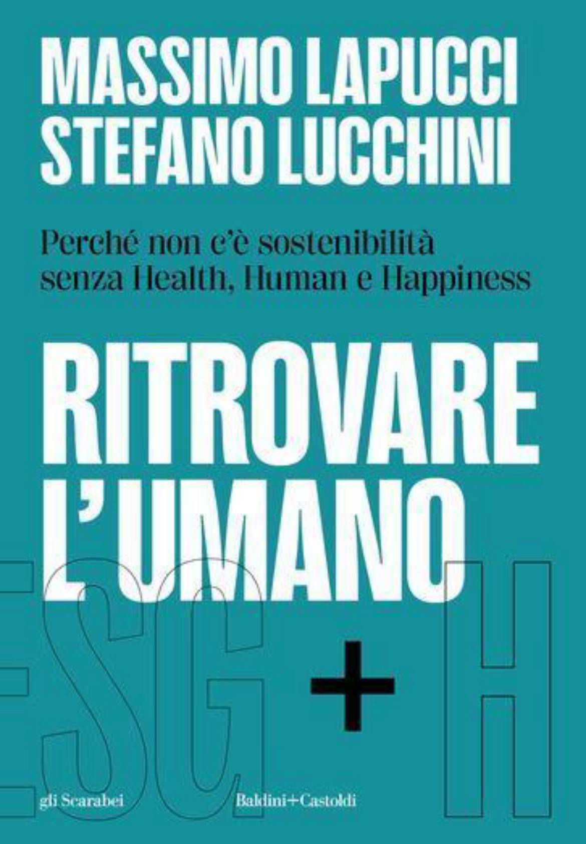 Una nuova sostenibilità con la felicità al centro