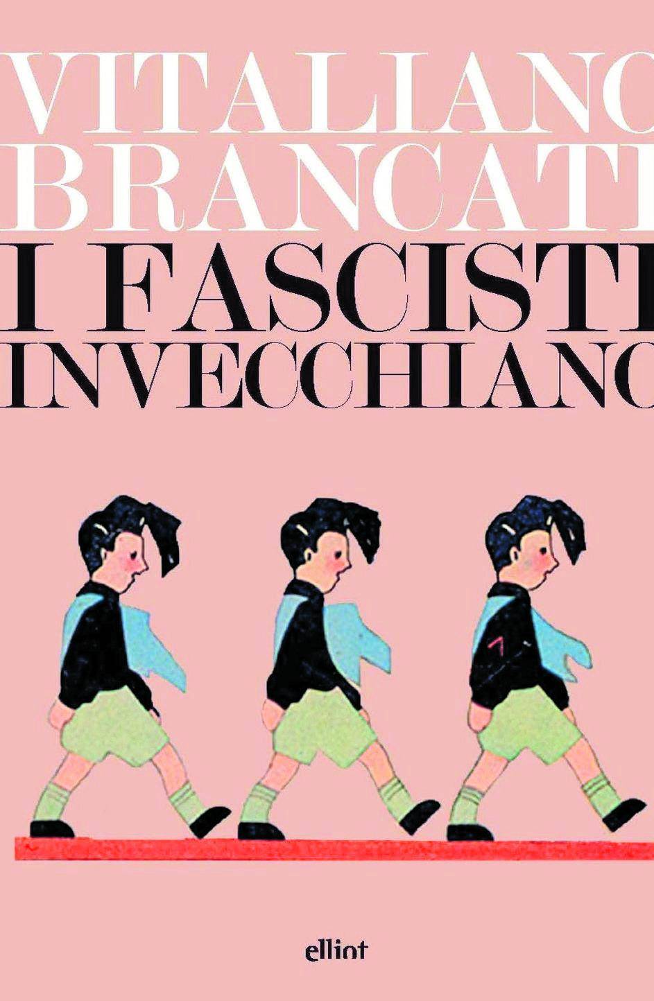 Anche i fascisti (e il giovane Brancati...) invecchiano