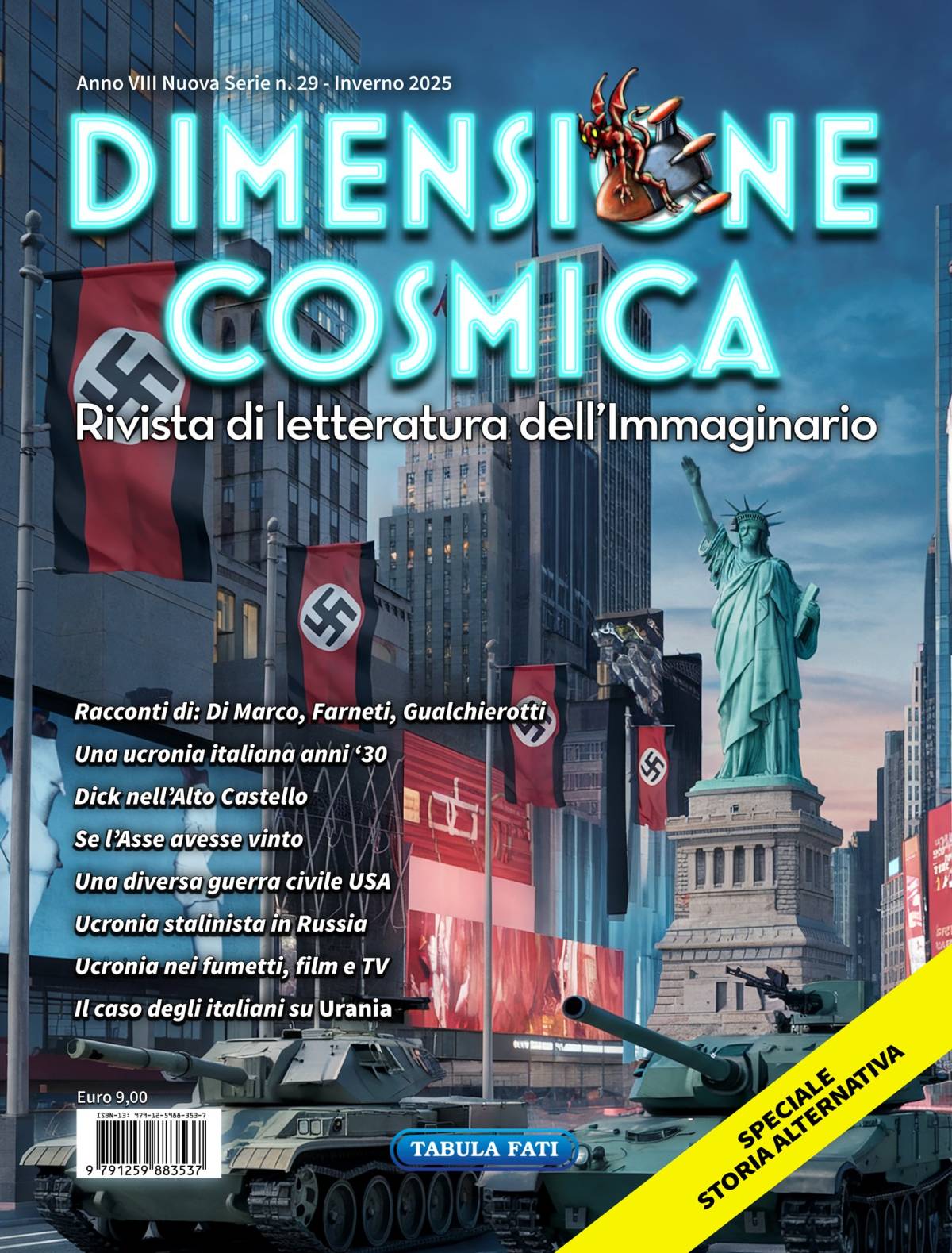 Dagli Usa all'Urss, ovvero quando l'ucronia vede molto lontano
