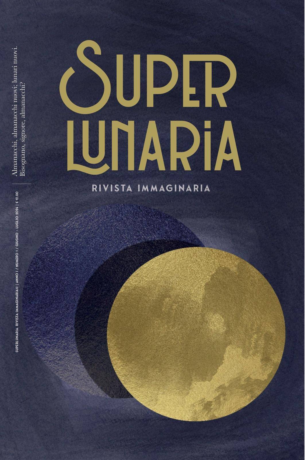 Superlunaria, la rivista che non esiste